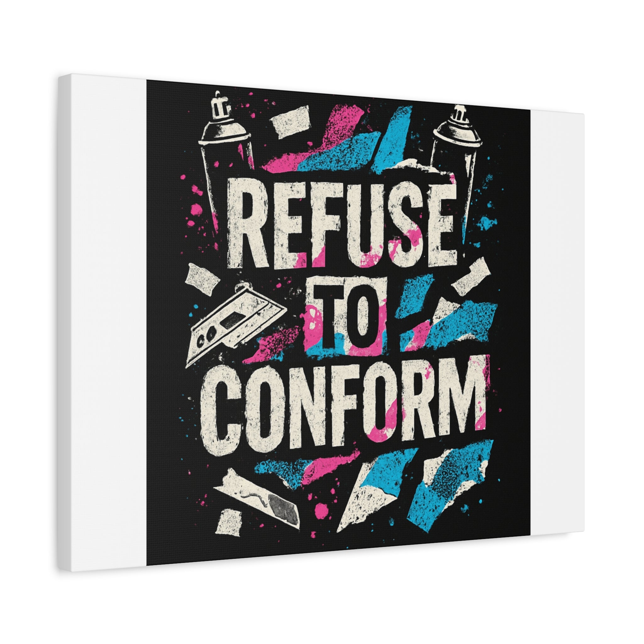 Refuse to Conform Canvas Wall Art — Urban Graffiti Motivational Print