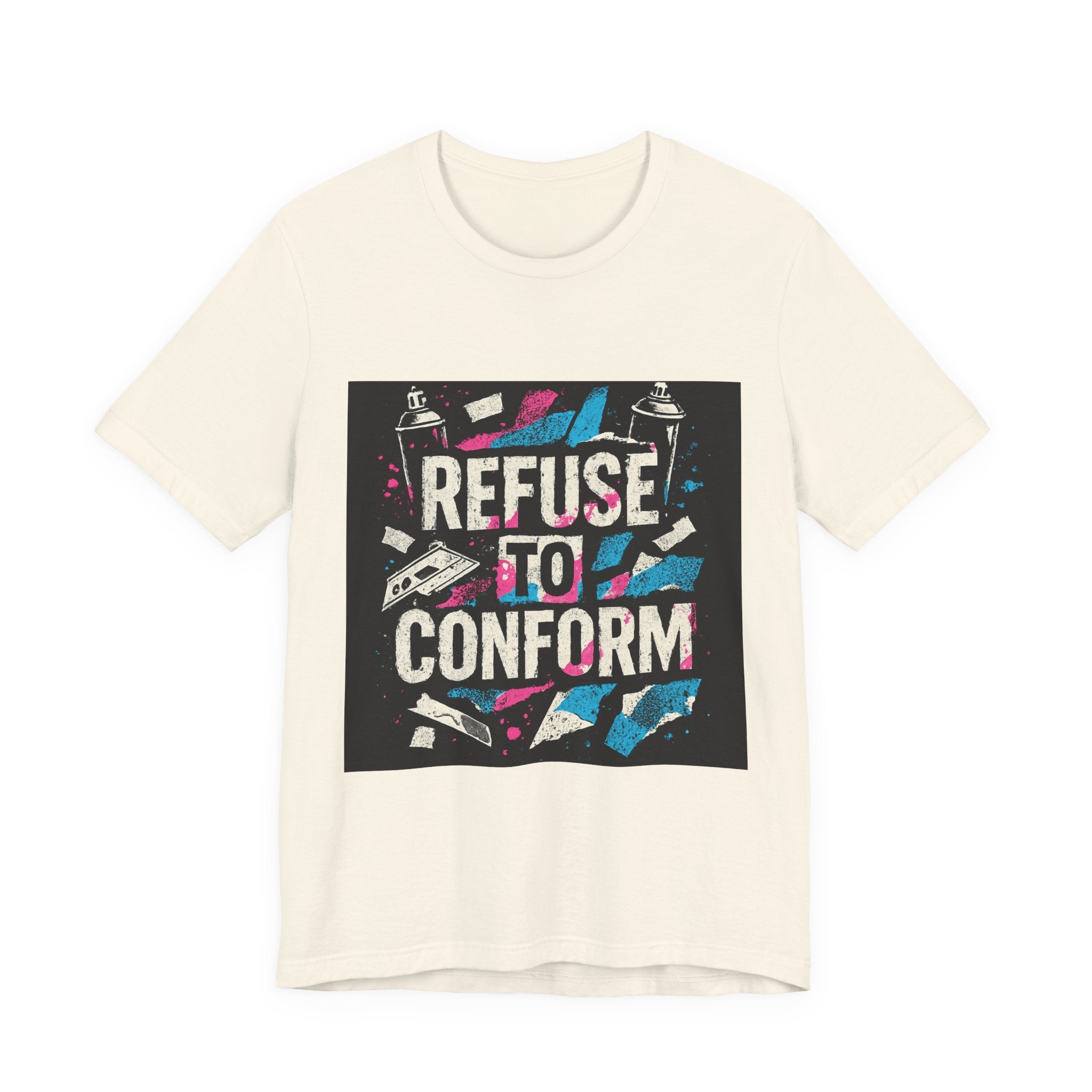 Refuse to Conform Tee — Bold Street Art Graphic T-Shirt
