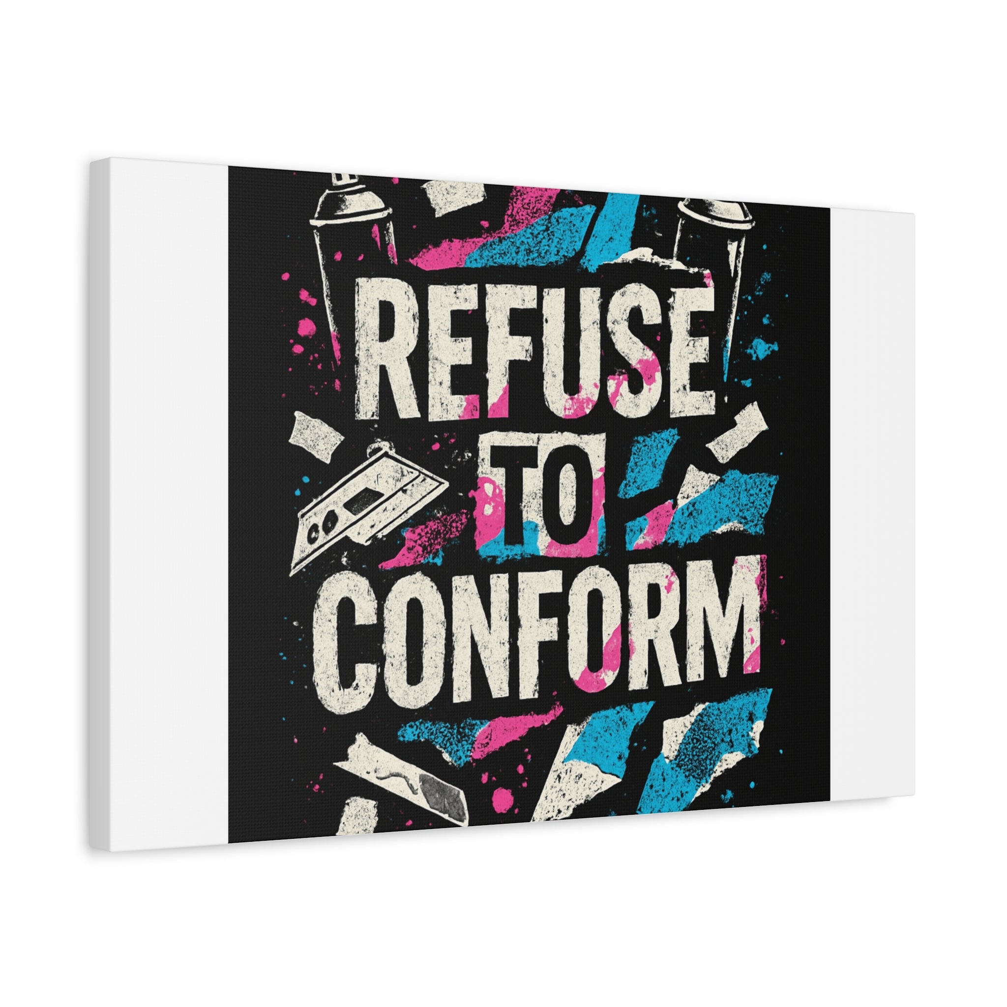 Refuse to Conform Canvas Wall Art — Urban Graffiti Motivational Print
