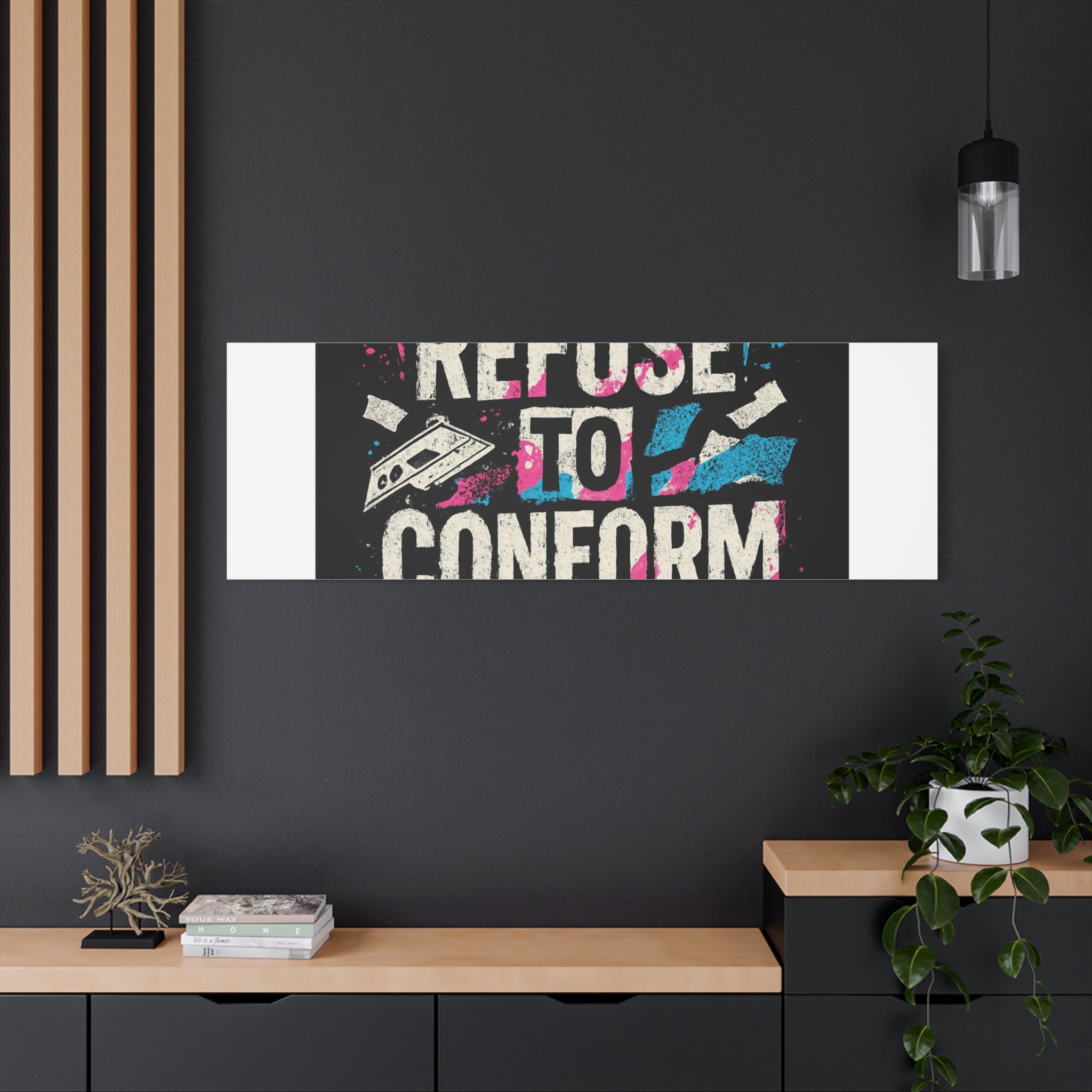Refuse to Conform Canvas Wall Art — Urban Graffiti Motivational Print