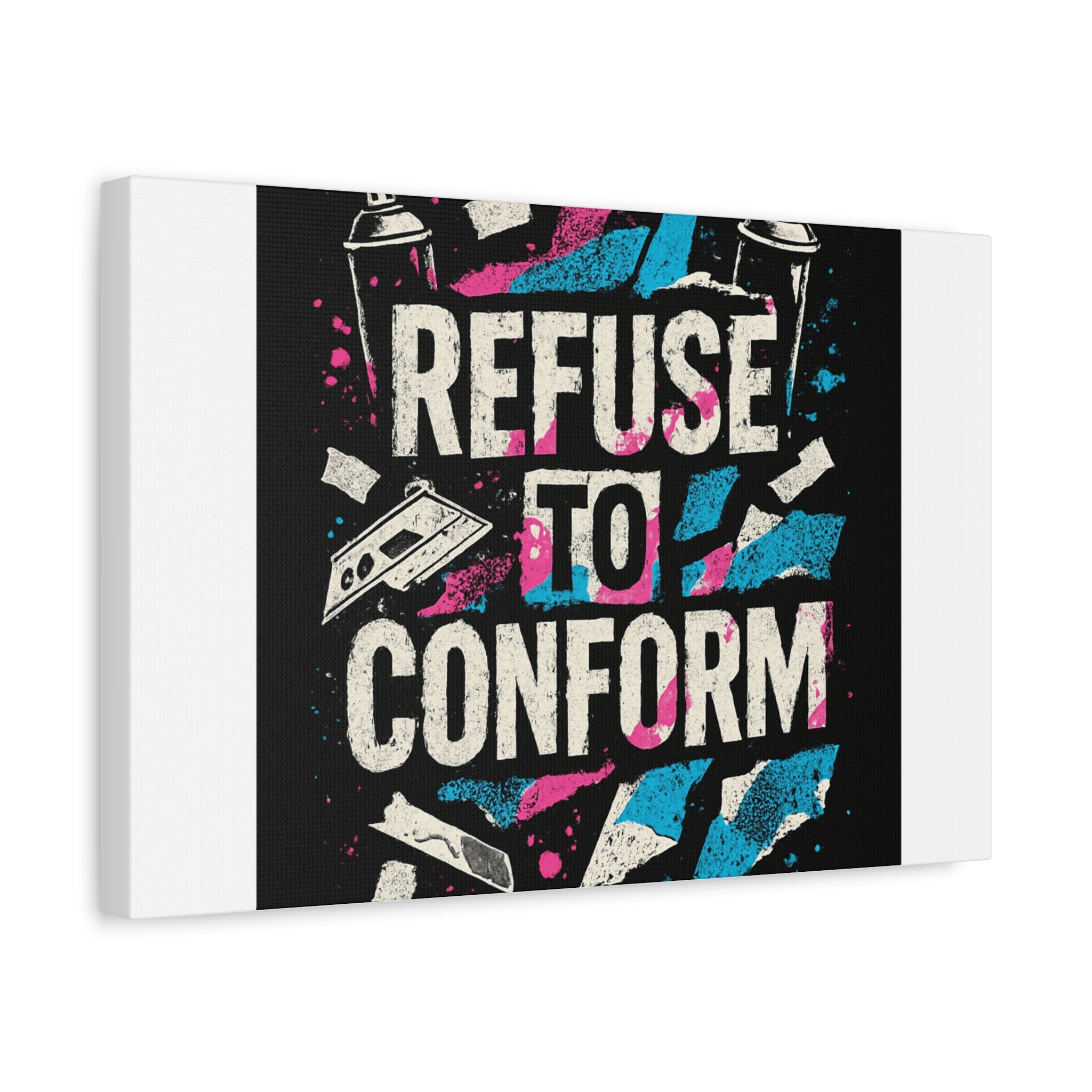 Refuse to Conform Canvas Wall Art — Urban Graffiti Motivational Print
