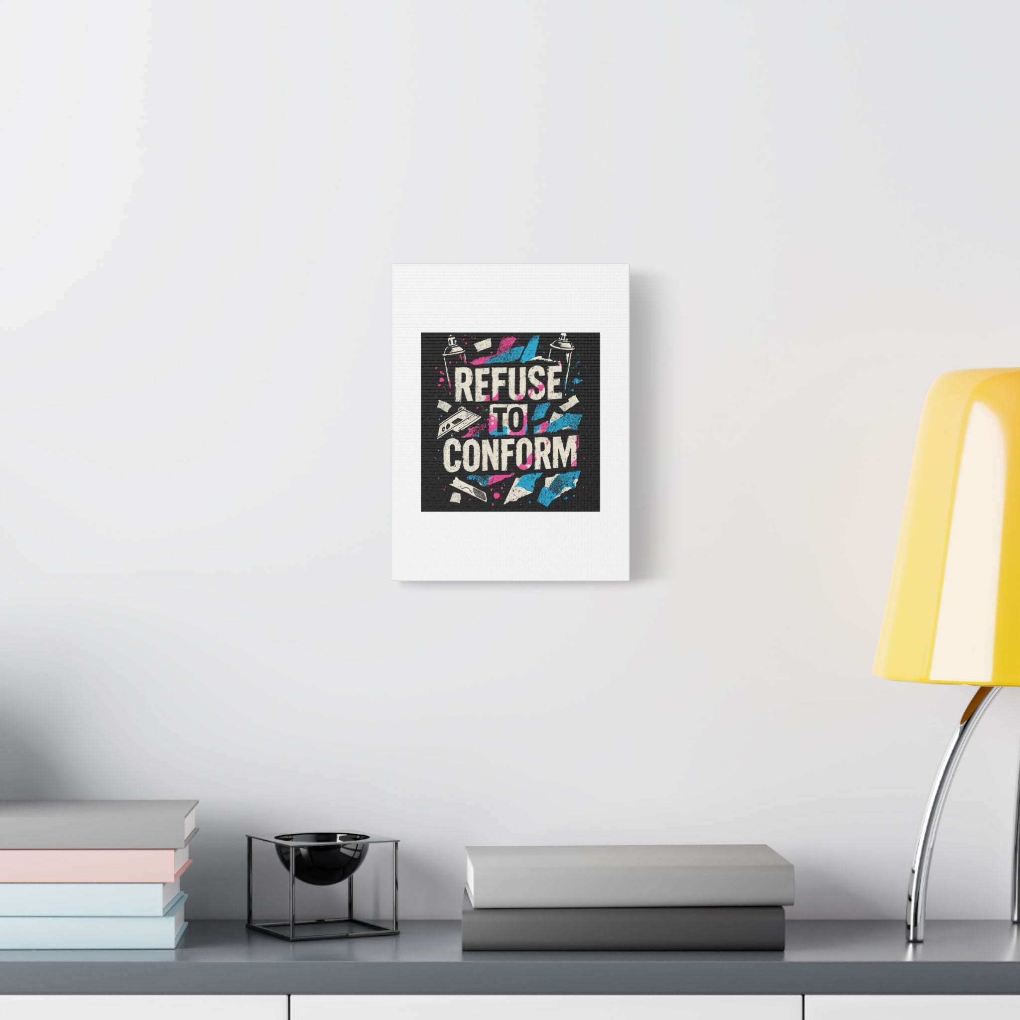 Refuse to Conform Canvas Wall Art — Urban Graffiti Motivational Print