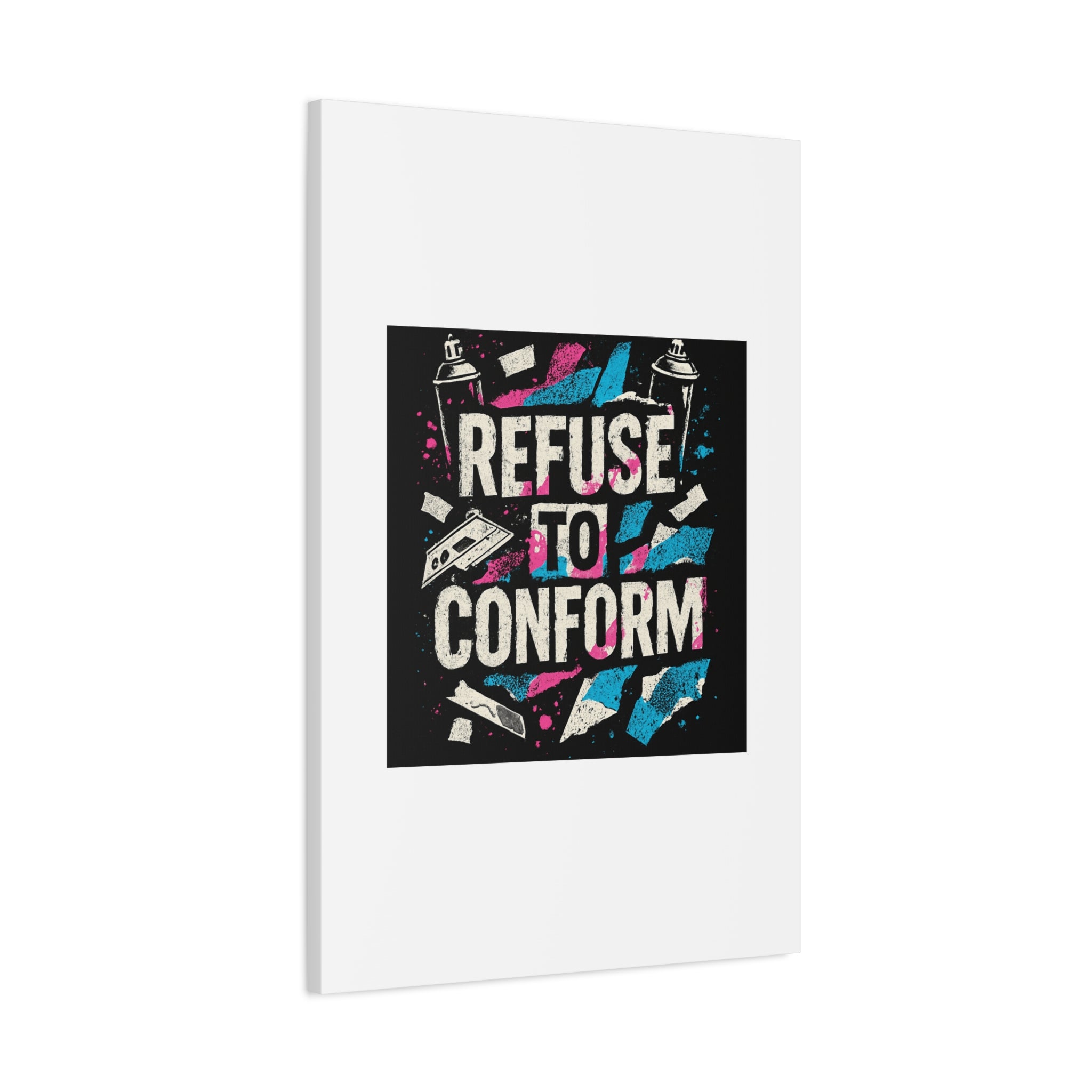 Refuse to Conform Canvas Wall Art — Urban Graffiti Motivational Print