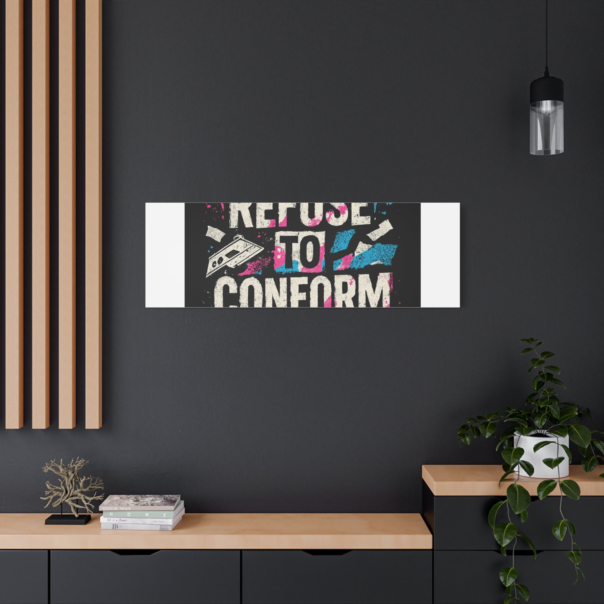 Refuse to Conform Canvas Wall Art — Urban Graffiti Motivational Print