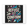 Refuse to Conform Canvas Wall Art — Urban Graffiti Motivational Print