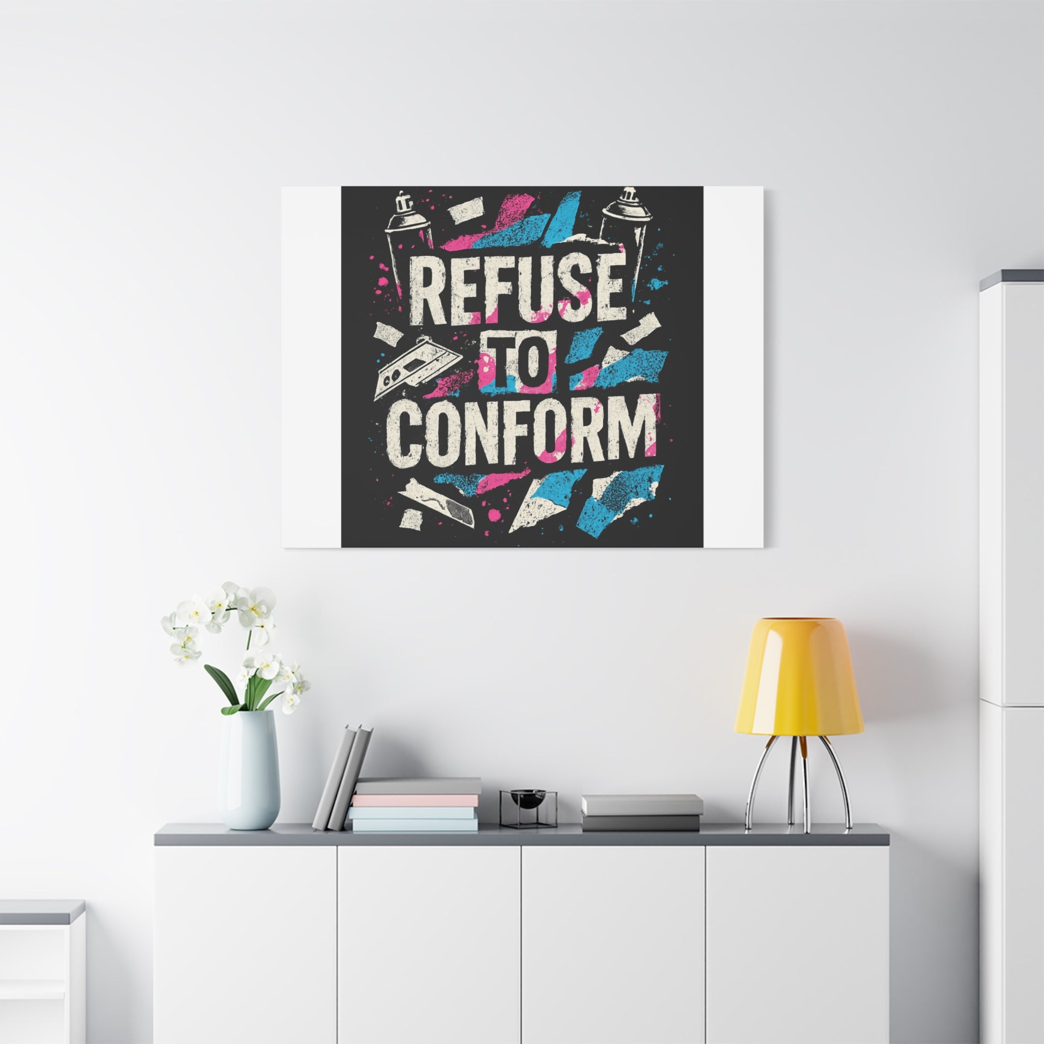 Refuse to Conform Canvas Wall Art — Urban Graffiti Motivational Print